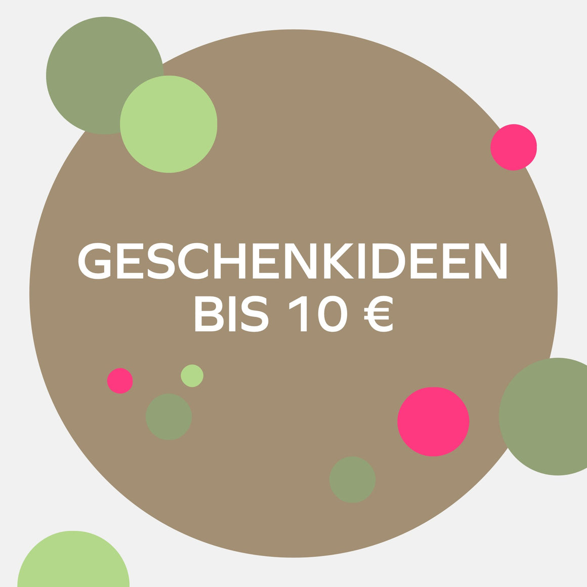 Geschenkideen bis 10 €