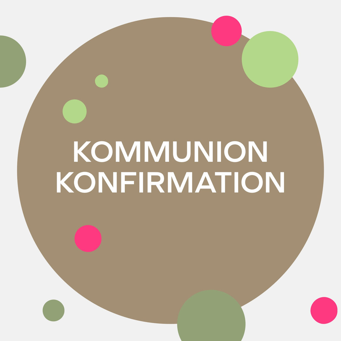 Kommunion | Konfirmation