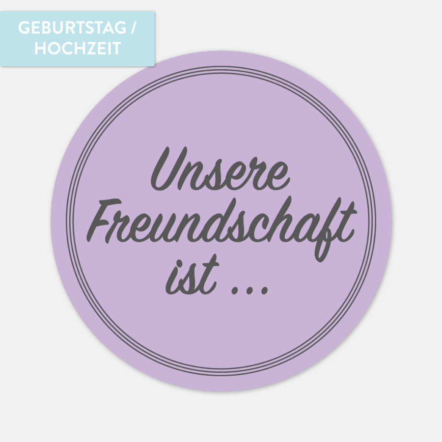 Gästebuch Sticker, Unsere Freundschaft