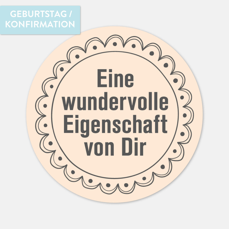 Gästebuchsticker, Eine wundervolle Eigenschaft